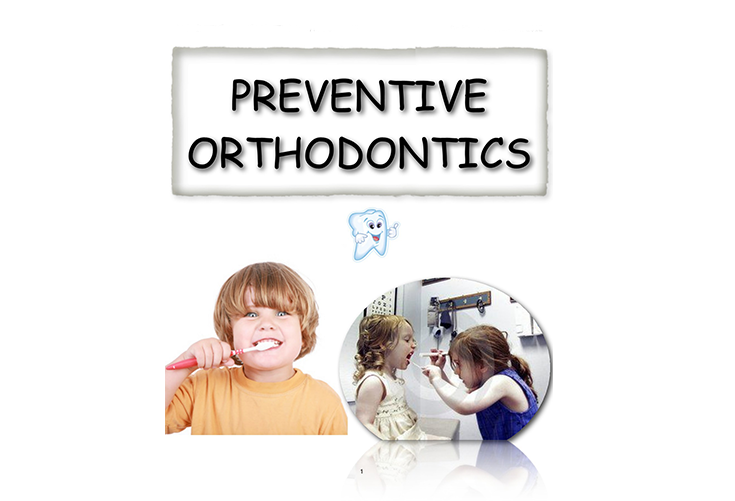 Preventive & interceptive Orthodontics- Early treatment for children
